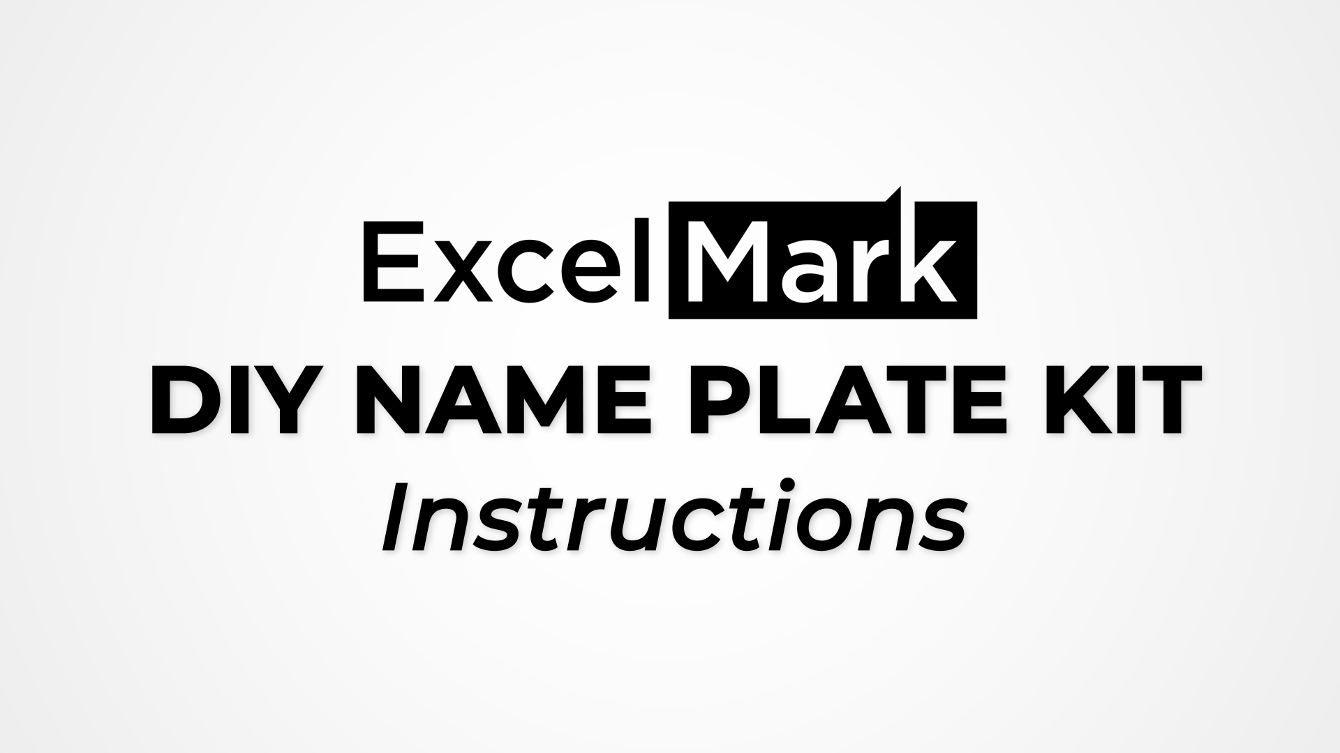 DIY Nameplate Kit Instructions