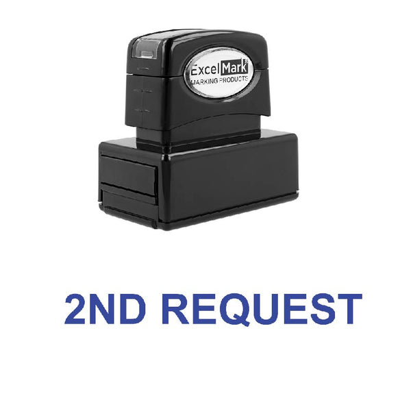 2ND REQUEST Stamp