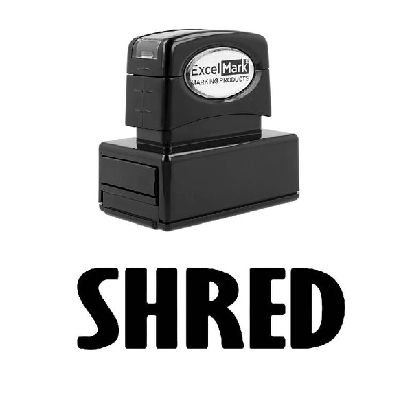 Tall Bold SHRED Stamp