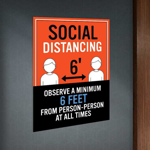 Observe A Minimum Of Six Feet Sign