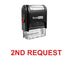 2ND REQUEST Stamp