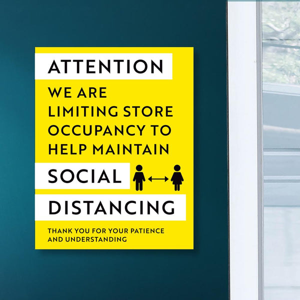 Attention Limiting Store Occupancy Sign