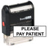 Please Pay Patient Stamp