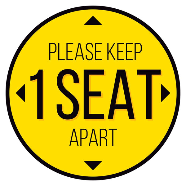 Please Keep 1 Seat Apart Chair Decal