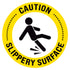 Caution Slippery Surface Floor Decal