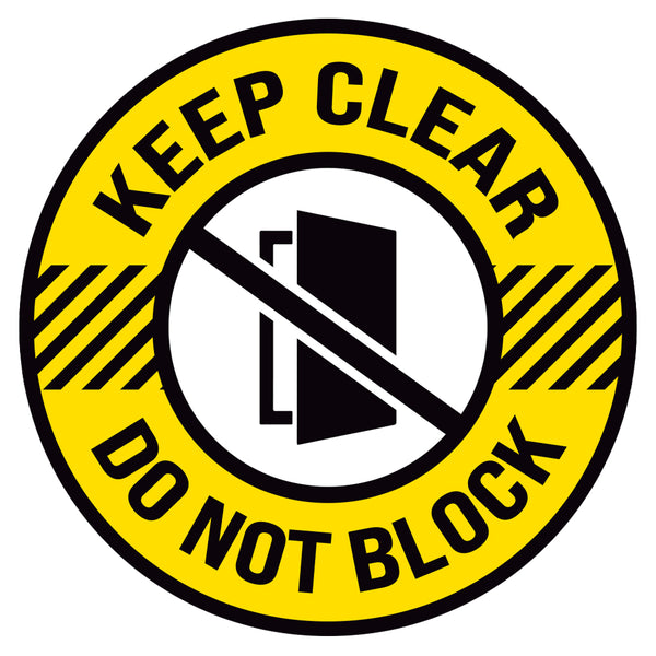 Keep Clear Do Not Block Door Floor Decal