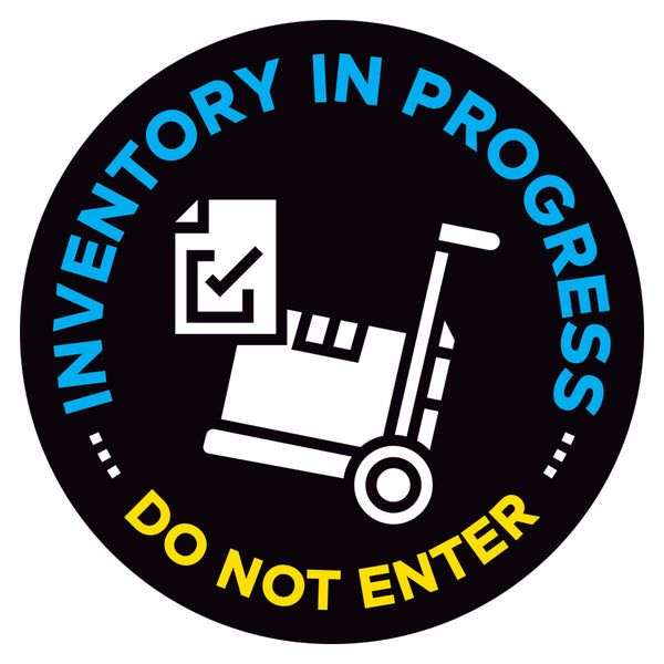 Inventory In Progress Do Not Enter Floor Decal