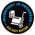 Inventory In Progress Do Not Enter Floor Decal