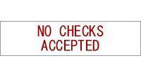 Classic No Checks Accepted Sign