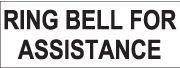 Ring Bell For Assistance Sign